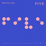 White Lies - FIVE (hd1)