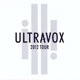 Ultravox - Ultravox - 2012 Tour