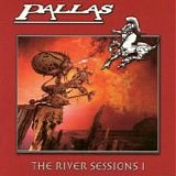 Pallas - The River Sessions 1