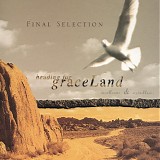 Final Selection - Heading For Graceland