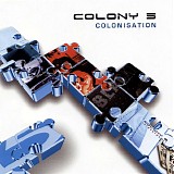 Colony 5 - Colonisation