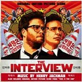 Various artists - The Interview & This Is The End:  Original Motion Picture Scores