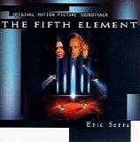 Various artists - The Fifth Element:  Original Motion Picture Soundtrack
