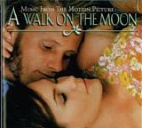 Various artists - A Walk On The Moon:  Music From The Motion Picture
