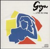 Various artists - Goya  ...A Life In Song