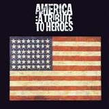 Various artists - America:  A Tribute To Heroes