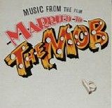 Various artists - Married To The Mob:  Music From The Film