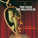 Various artists - Twin Peaks - Fire Walk With Me:  Music From The Motion Picture