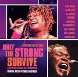 Mary Wilson - Only The Strong Survive:  Original Motion Picture Soundtrack