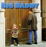 Various artists - Big Daddy:  Music From The Motion Picture