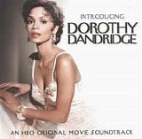Various artists - Introducing Dorothy Dandridge:  An HBO Original Movie Soundtrack