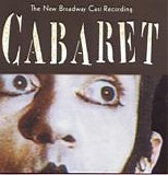 Various artists - Cabaret:  The New Broadway Cast Recording