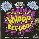 Various artists - Howard Crabtree's Whoop-Dee-Doo!:  Nearly Original Cast Recording
