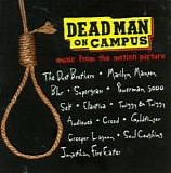 Various artists - Dead Man on Campus:  Music From The Motion Picture