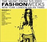 Various artists - The Music from the Fashion Week: New York London Milan Paris: Issue # 02 Spring-Summer 2003