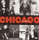 Various artists - Chicago - The Musical (Broadway Revival Cast)