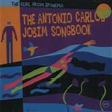 Various artists - The Girl from Ipanema: The Antonio Carlos Jobim Songbook