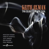 Keith Oxman - Two Cigarettes In The Dark