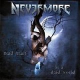 Nevermore - Dead Heart In A Dead World