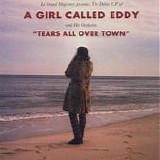 A Girl Called Eddy - Tears All Over Town