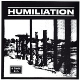 Humiliation - 4 Track E.P.