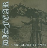 Disfear - A Brutal Sight Of War