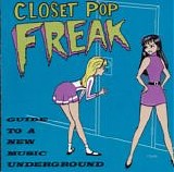 Various Artists - Closet Pop Freak