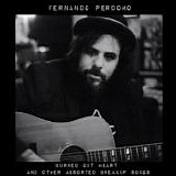 Perdomo, Fernando - Burned Out Heart & Other Assorted Breakup Songs