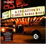 Various artists - Club Epic - A Collection of Classic Dance Mixes - Volume 4