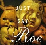 Various artists - Just Say Roe: Volume VII of Just Say Yes