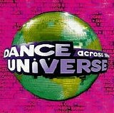 Various artists - Dance Across The Universe