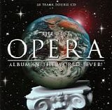 Various artists - The Best Opera Album in the World...Ever!