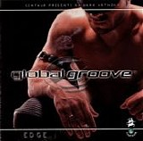 Various artists - Global Groove - DJ Mark Anthony - Edge