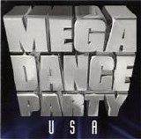 Various artists - Mega Dance Party USA