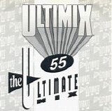 Various artists - Ultimix 55:  The Ultimate Mix