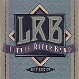 Little River Band - Get Lucky