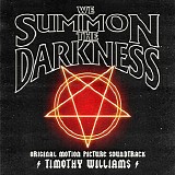 Timothy Williams - We Summon The Darkness