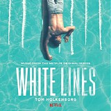 Tom Holkenborg - White Lines
