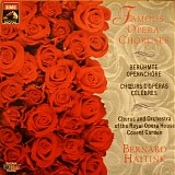 Bernard Haitink, Chorus Of The Royal Opera House, Covent Garden & Orchestra Of T - Famous Opera Choruses