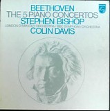 Ludwig van Beethoven, Stephen Bishop, The London Symphony Orchestra, BBC Symphon - The 5 Piano Concertos