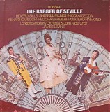 Gioacchino Rossini, Beverley Sills, Sherrill Milnes, Nicolai Gedda, James Levine - The Barber Of Seville