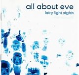 All About Eve - Fairy Light Nights