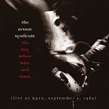 Dream Syndicate, The - The Day Before Wine And Roses