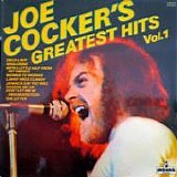Joe Cocker - Joe Cocker's Greatest Hits Vol. 1