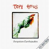 Amos, Tori - Forgotten Earthquakes