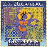 Anderson, Ian - Divinities: Twelve Dances With God