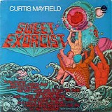 Curtis Mayfield - Sweet Exorcist