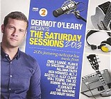 Various artists - BBC Radio 2: Dermot O'Leary Presents The Saturday Sessions 2013