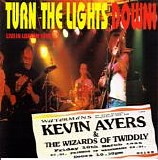 Ayers, Kevin - Turn The Lights Down
