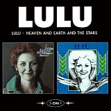 Lulu - Lulu + Heaven and Earth and the Stars